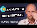 How to Animate Your Bubble App - Bubble io Tutorial