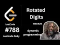 Rotated digits leetcode 788 DP HINDI