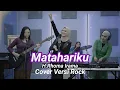 Download Lagu Matahariku - H.Rhoma Irama - Cover Versi Rock