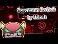 LIVE Spectrum Switch by Hinds BlackOP Hard Demon Geometry Dash 2 11