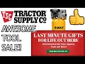 Awesome Tool Sale Last Minute Shopping at Tractor Supply Xmas 2021
