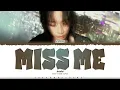keshi 'MISS ME' Lyrics (케시 MISS ME 가사) [Color Coded_Eng] | ShadowByYoongi