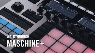 Download MASCHINE+ Walkthrough | Native Instruments MP3