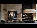 Quiet Lounge I Gentle Jazz Tones for Deep Concentration