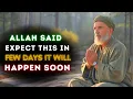 Download Lagu Allah Is Moving Fast: Your Testimony Will Arrive Suddenly and Shock Many / Islamic Wisdom