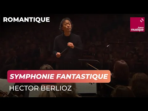 Download MP3 Berlioz : Symphonie Fantastique (Philharmonique de Radio France / Myung-Whun Chung)