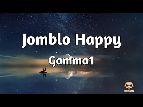 Download MP3 Jomblo Happy - Gamma1 (Lirik Lagu/Video Lirik) Jomblo happy memang pilihan hati