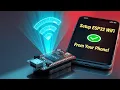 Setup ESP32 WiFi From Your Phone Ultimate WiFiManager Tutorial