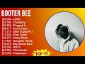 Booter Bee 2025 MIX 1 HOUR - AURA, Cranberry, Plugged In, Sunny Days