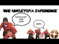 The Uncletopia Experience