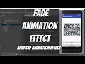 Android Animations Tutorial 47 - Fade Animation Effect