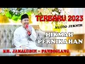 CERAMAH LUCU KH. JAMALUDIN (PANDEGLANG) TERBARU TENTANG PERNIKAHAN