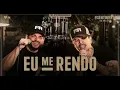 Felipe e Rodrigo - Eu me rendo - (Guia DVD 'No Sentimento em Brasília')