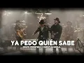 Grupo Frontera x Christian Nodal - Ya Pedo Quién Sabe (2024 Music Video)