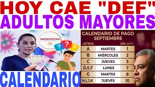 HOY CAE "DEF" ADELANTADO $6400 ADULTOS MAYORES, CUÁNDO "GHIJKL" PENSIÓN BIENESTAR CALENDARIO OFICIAL