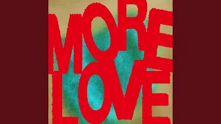 Download More Love (Rampa \u0026 ME Remix) MP3