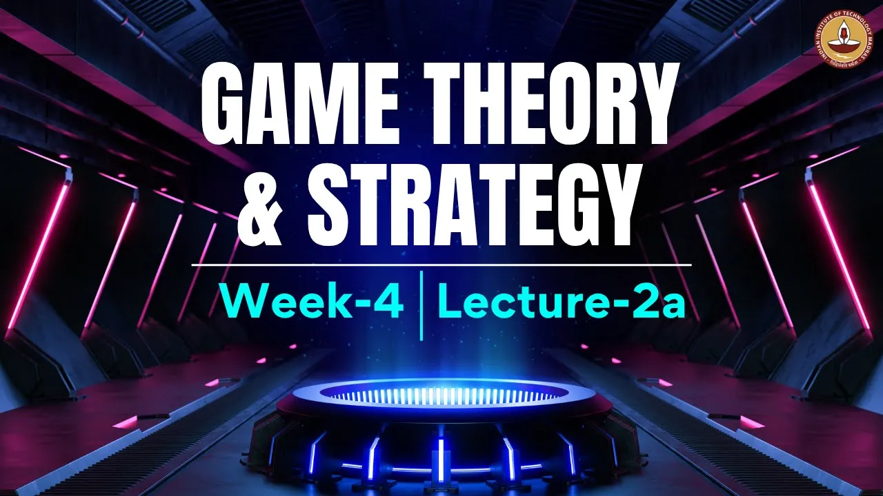 W4_L2a: Game tree, rules of the games, and actions/strategies