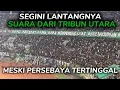 Lagu MENGGEMA! SUARA LANTANG DARI TRIBUN UTARA MESKI PERSEBAYA TERTINGGAL