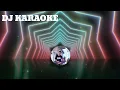 Download Lagu DJ Nias KARAOKE - FEFU HURU HURU ||VERSI DJ KN 6500