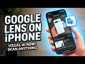 How to Use Google Lens on iPhone