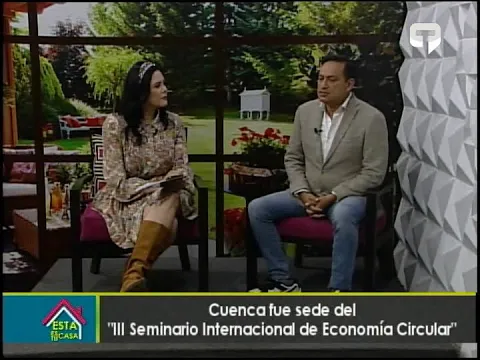 Cuenca fue sede del III Seminario Internacional de Economía Circular
