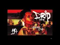 D3szn Drip ft E-40 and OhGeesy (clean)