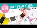 Silhouette Mint Tutorial for Beginners - Unboxing and How to Make Your First Custom Stamp