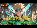Naruto Reborn as Naruto Invincible in the Shinobi World from the Start
