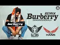 Download Lagu Burberry Remix - DJ Hans x DJ SSS | Sidhumoosewala | New Punjabi Songs 2021