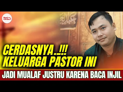 Download MP3 Dari Keluarga Past0r, Pria Kat0lik ini justru temukan kebenaran lewat Injil lalu jadi Mualaf