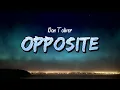 Lagu Don Toliver - Opposite (Lyrics)