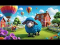 Download Lagu Baa Baa Blue Sheep’s Balloon Ride | Nursery Rhyme for Kids