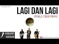 Download Lagu Andra \u0026 The Backbone - Lagi dan Lagi (Karaoke)