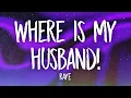 Download Lagu RAYE - WHERE IS MY HUSBAND! (Lyrics)