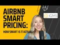 Should You Trust Airbnb s Smart Pricing
