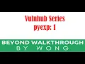 Cyber Security Ethical Hacking Pentesting Lab Vulnhub Walkthrough Pyexp 1