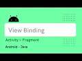 View Binding Replace findViewById with View Binding