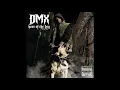 Download Lagu DMX - X Gon Give It To Ya (Dirty)