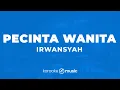 Download Lagu Pecinta Wanita - Irwansyah (KARAOKE VERSION)