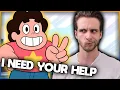 Download Lagu I'm Reacting to STEVEN UNIVERSE (But I NEED YOUR HELP)