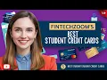 FintechZoom s Best Student Credit Cards