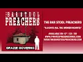 2. The Bar Stool Preachers - "8.6 Days (All The Broken Hearts)"