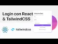 Tutorial Login con React y TailwindCSS 2022