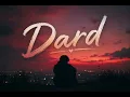 Dard (Official Video): | Sanya Jain | EP - Love/19 Kushagra | Showkidd