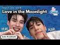 Download Lagu Love in the Moonlight PearlPeak Interview | All Language Subs | ลักรักในแสงจันทร์  | #thaibl