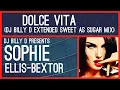Download Lagu Sophie Ellis-Bextor ~ Dolce Vita (DJ Billy D Extended Sweet as Sugar Mix)