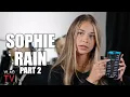 Sophie Rain on Claiming She Made 110M on OF Vlad Asks for Proof Part 2