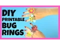 Printable Bug Paper Rings for Kids - paper craft idea