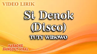 Download Tuty Wibowo  - Si Denok Disco (official video lirik) MP3