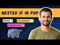 Master Nested IF in PHP Beginner to Advanced Explained Simply Step-by-Step for Beginners